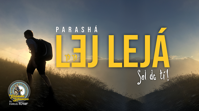 PARASHÁ LEJ LEJÁ 5782 WEB